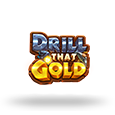 Drill That Gold icon